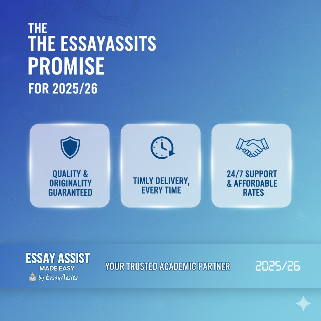 The EssayAssits Promise for 2025/26